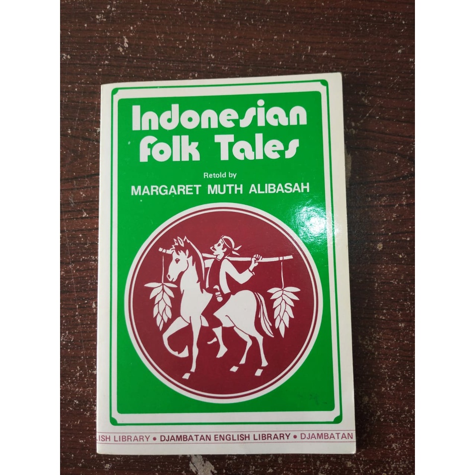 PRELOVED BUKU CERITA ANAK INDONESIAN FOLK TALES - MARGARET MUTH ALIBASAH