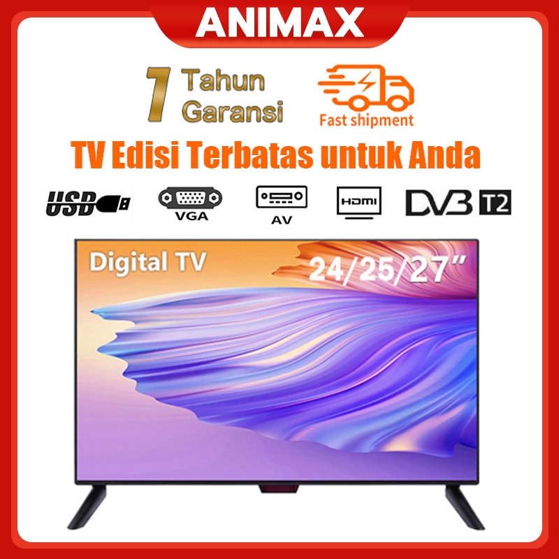 ANIMAX TV LED 24/25/27 inch digital tv DVB-T2 Garansi 1 tahun Jaminan Kualitas Merek (Waktu Terbatas)Diskon 20 %