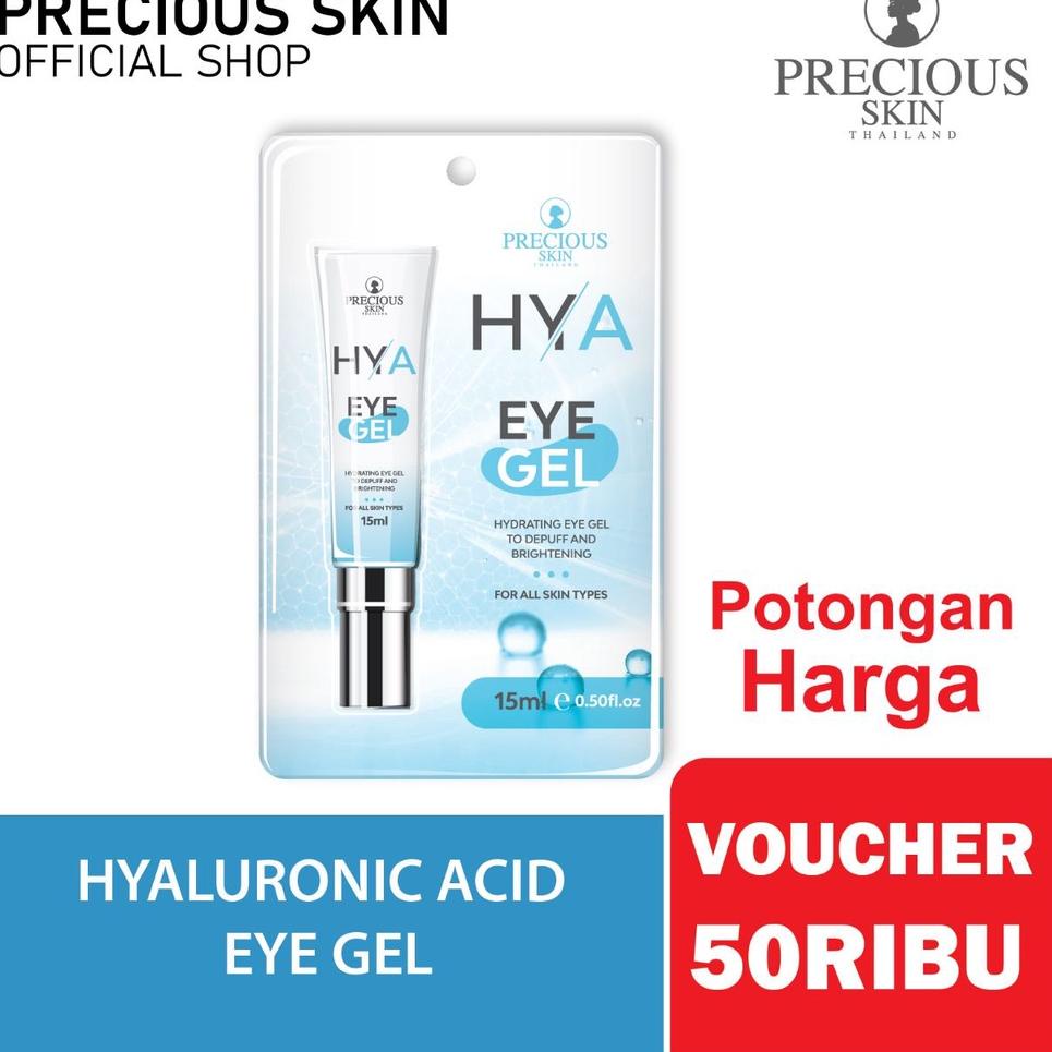 Dijamin puas5l5Kz Precious Skin Thailand Hya Hydrating Anti-Aging Moiusture Eye Gel / Gel Mata / Kelopak Mata / Anti Aging 15ml