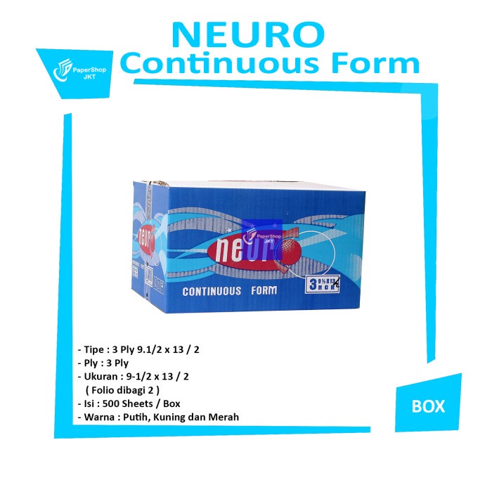 

NEURO - Continous Form 3 Ply 9 1/2 x 13/2 ( Folio Dibagi 2 ) NCR - Box