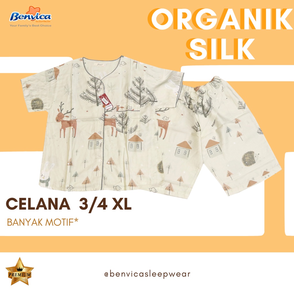 BAJU TIDUR CELANA 3/4 KATUN ORGANIK SILK XL