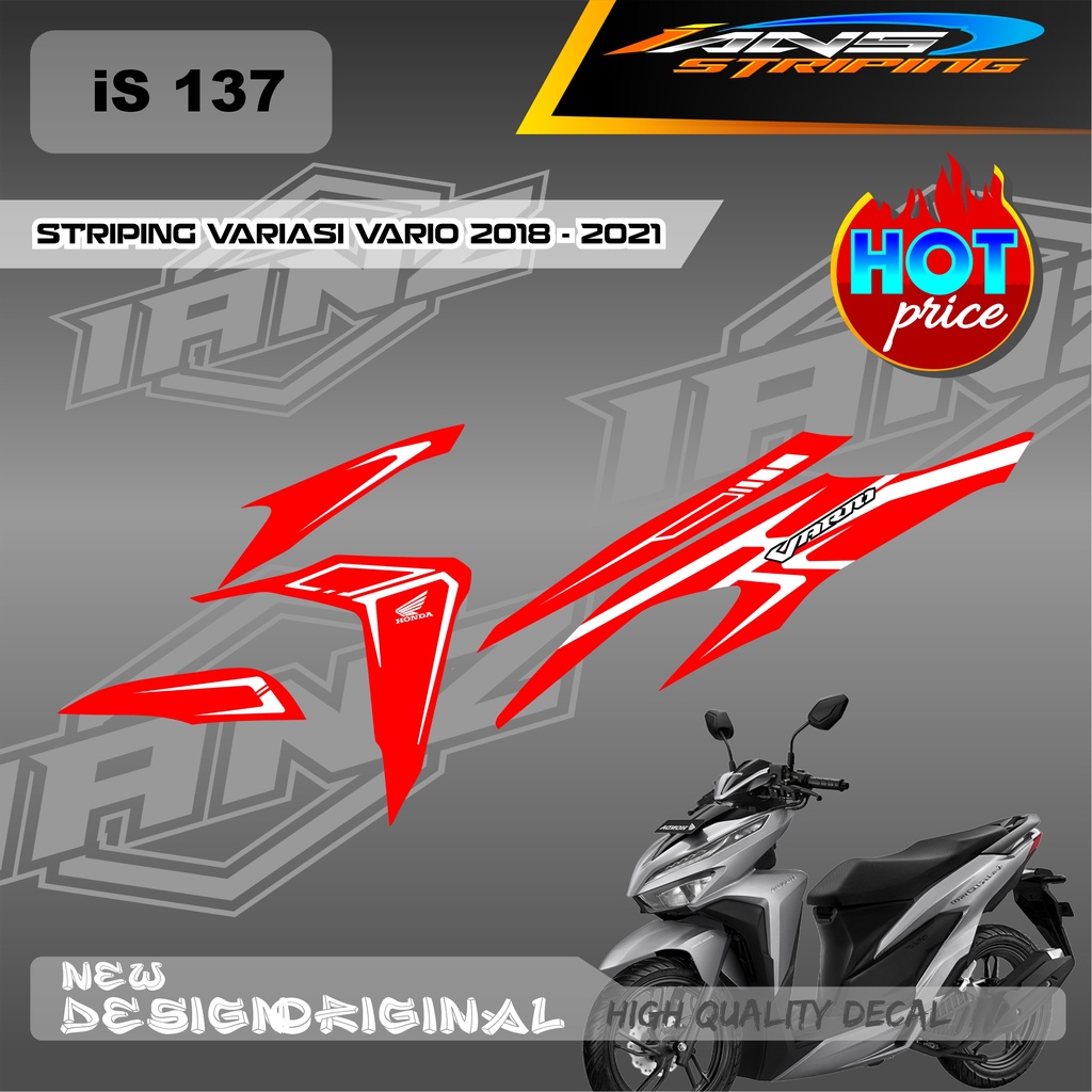 NEW STRIPING HONDA VARIO LED 125 / 150 NEW DECAL BERBAHAN HOLOGRAM / NON HOLOGRAM IS137