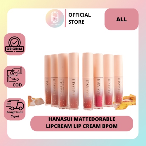 Qeila - HANASUI MATTEDORABLE LIPCREAM LIP CREAM BPOM