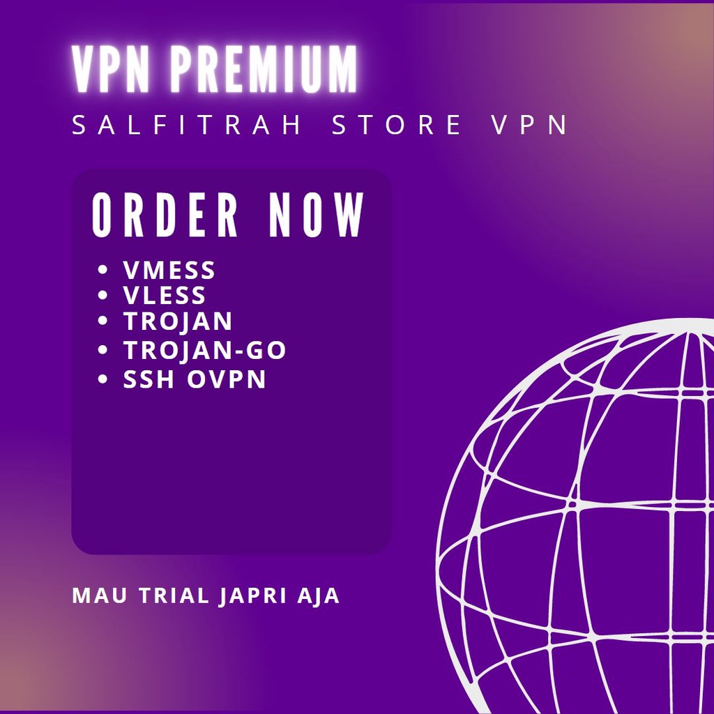 PROMO SSH VPN PREMIUM, VMESS PREMIUM, TROJAN VLESS PREMIUM (MASA AKTIF 30HARI)