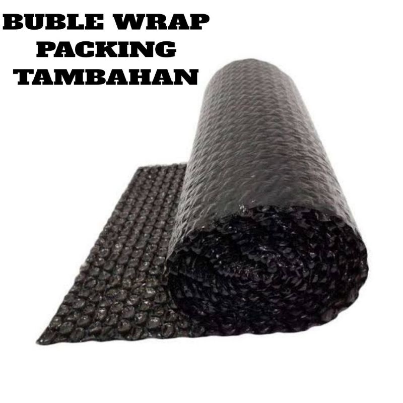 

extraa buble wrap untuk tambahan packing