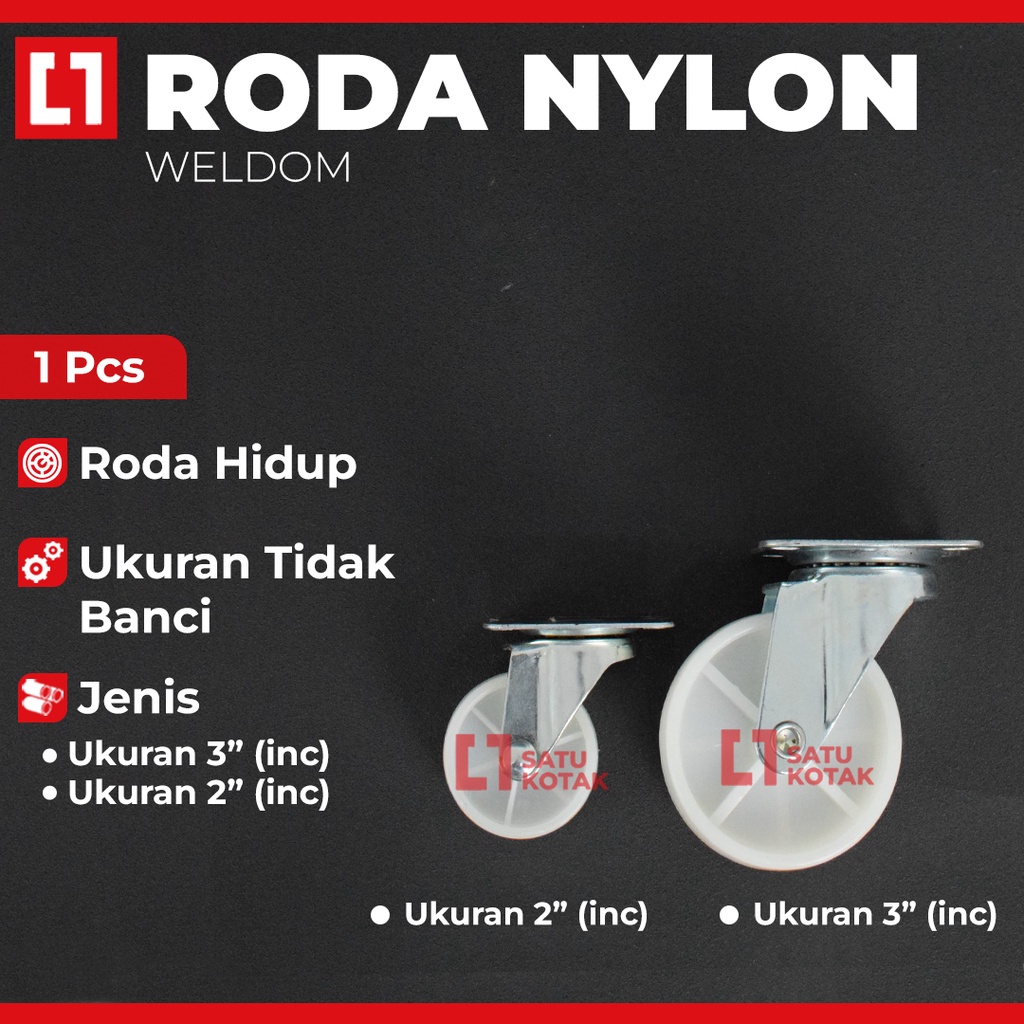 Roda Kastor Nylon Gerobak Etalase Lemari Troli 2/3 Inch Hidup  -Weldom