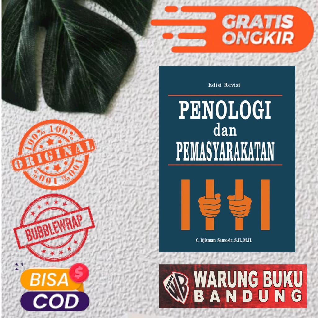 Buku Penologi dan Pemasyarakatan Edisi Revisi - Djisman Samosir