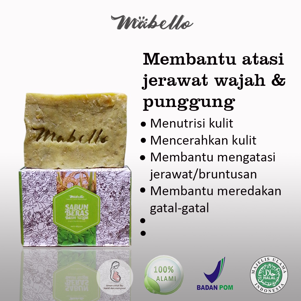 Sabun beras daun kelor mabello untuk mencerahkan kulit muka wajah dan badan mabelo BPOM