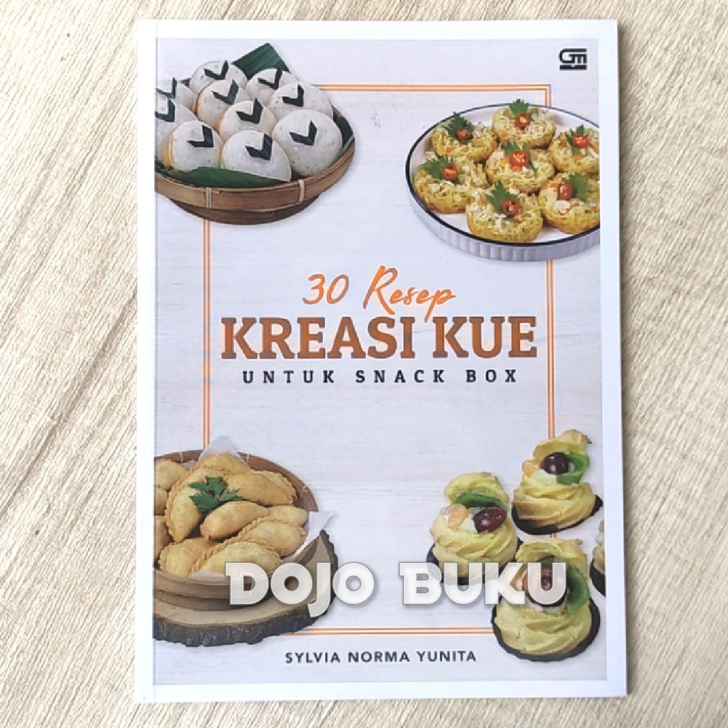 Buku 30 Resep Kreasi Kue untuk Snack Box by Sylvia Norma Yunita