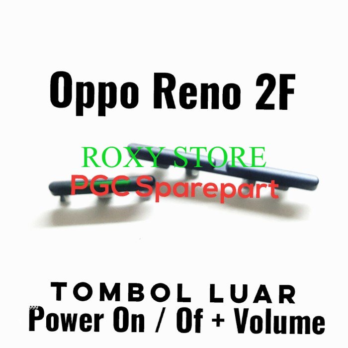 Tombol 1 set Volume Power On Off Oppo Reno 2F - Button Casing Plastik Original