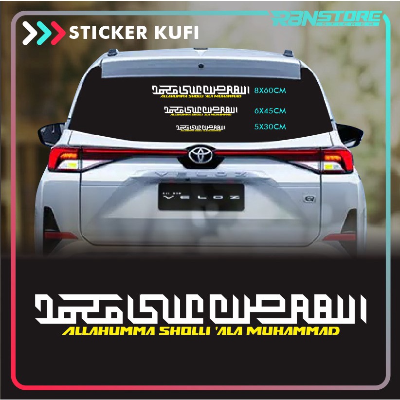 STIKER ARAB SHOLAWAT NABI KUFI CUTTING STICKER KALIGRAFI MOBIL BEBAS PILIH WARNA DAN UKURAN MODEL KODE RBN0049