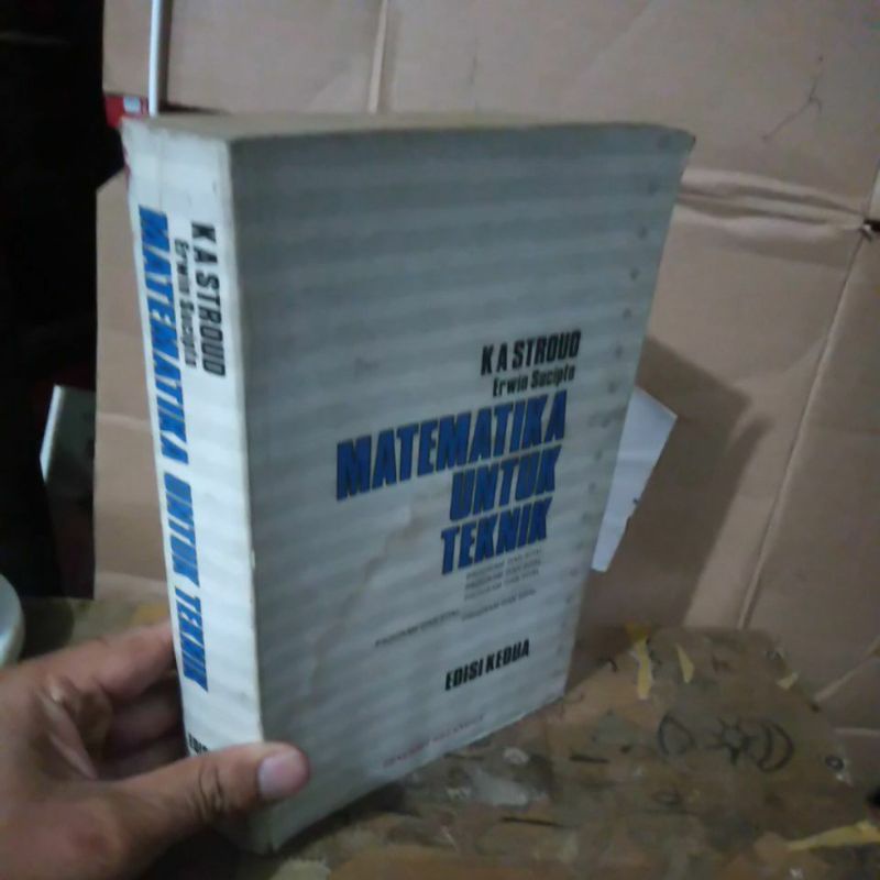 MATEMATIKA UNTUK TEKNIK Edisi Kedua By K A Stroud