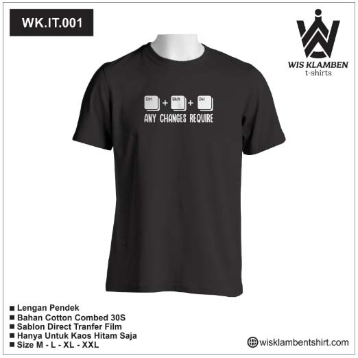 Jual WK IT 001 Kaos Programmer CTRL SHIFT DEL Any Changes Require Clear Cache Shopee Indonesia