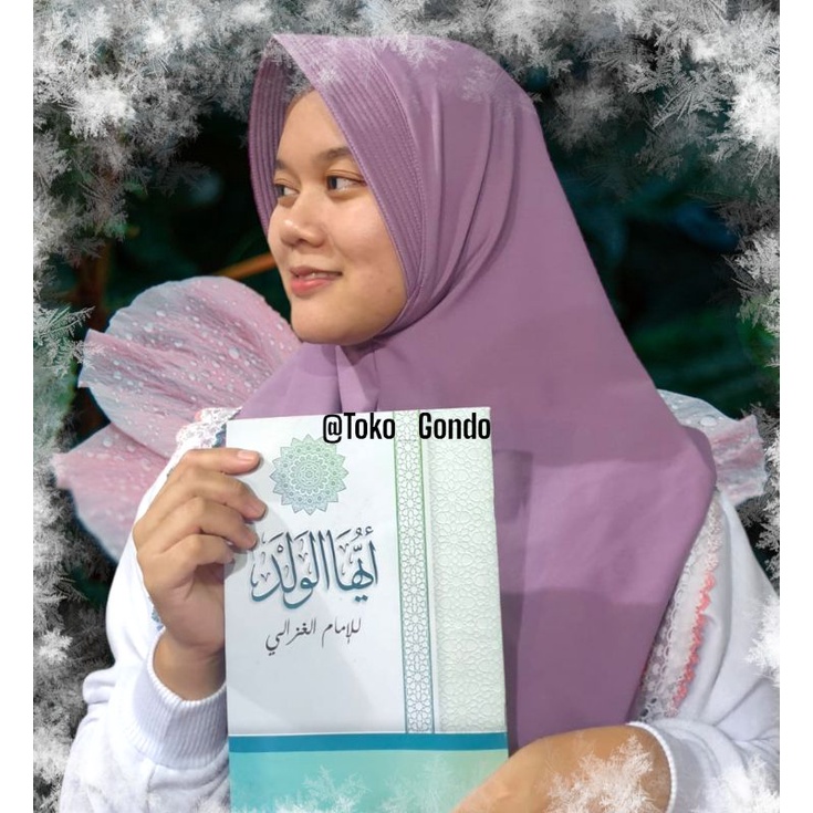 Kitab Ayuhal Walad ayyuhal Walad AYYUHAL WALAD kamal