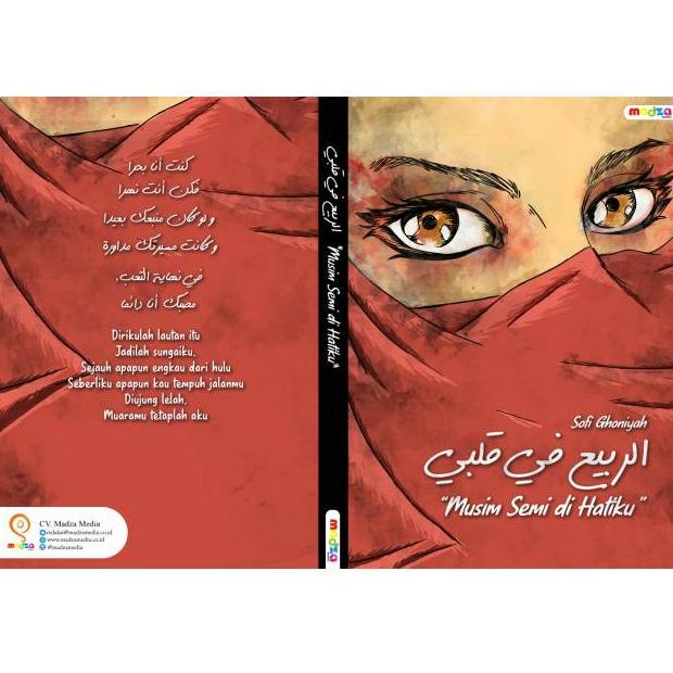 D78 Buku Puisi Arab-Indonesia Ar-Rabi'u fii Qolby (Musim Semi di Hatiku) karya Sofi Ghoniyah SERBA M