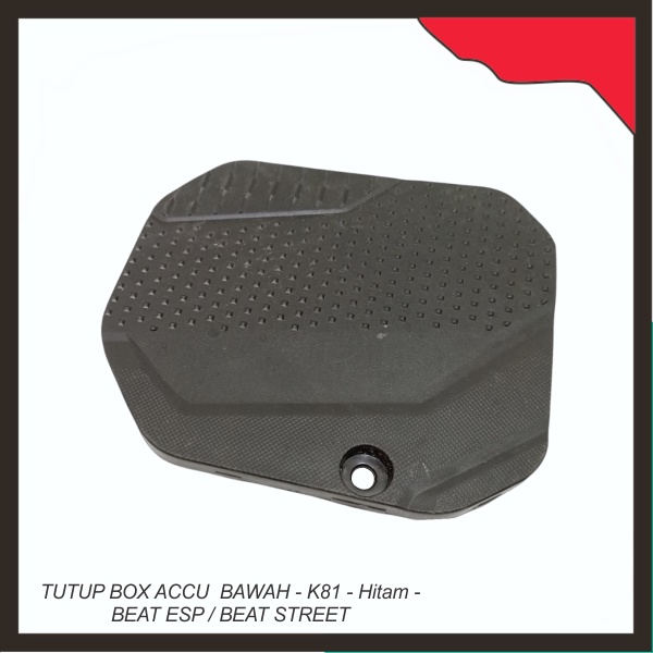 Tutup Box Accu K81 - Hitam / Beat Esp / Beat Street