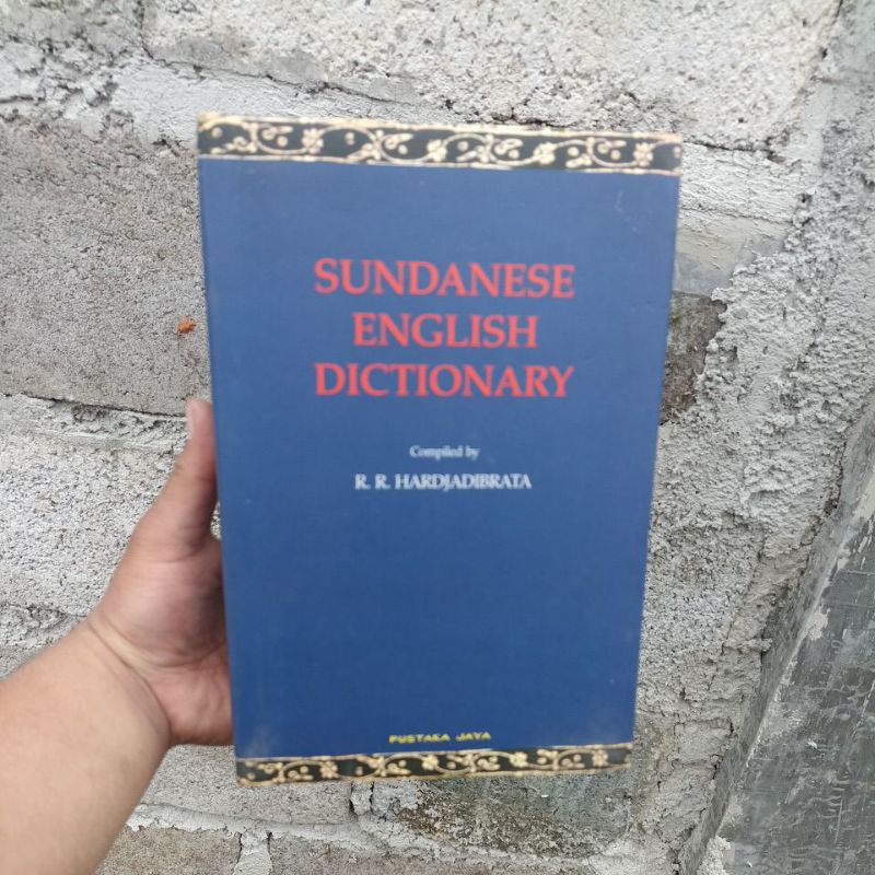 SUNDANESE ENGLISH DICTIONARY - R. R. HARDJADIBRATA ORIGINAL