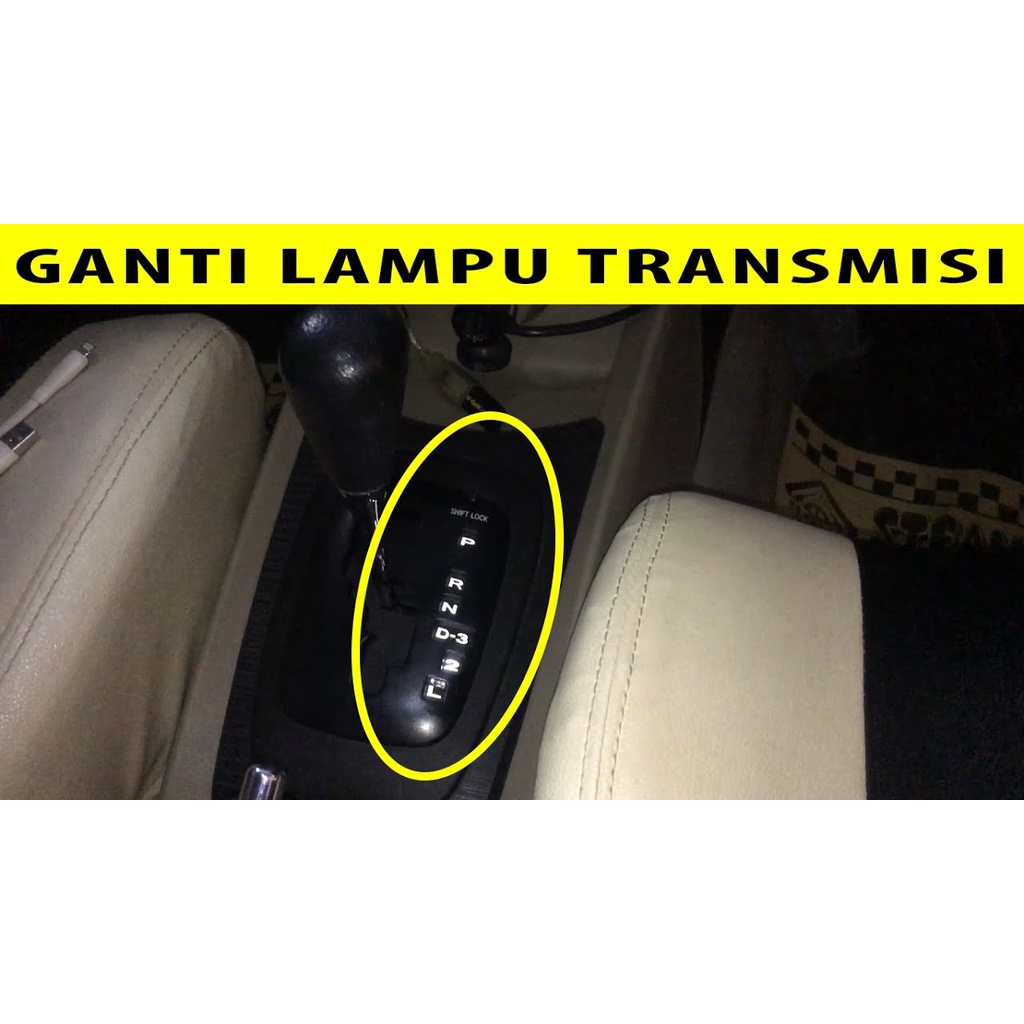 LAMPU TRANSMISI / LAMPU PANEL INDIKATOR TRANSMISI MATIC AVANZA XENIA