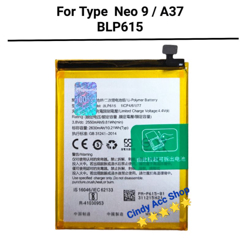 Baterai  For Oppo Neo9 BLP615 Neo 9 A37 Battery Batre Original