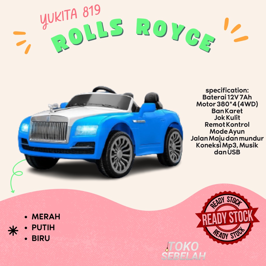 Mainan Anak Mobil Aki ROLLS ROYCE - YUKITA 819 Keren Jok Kulit Ban Karet