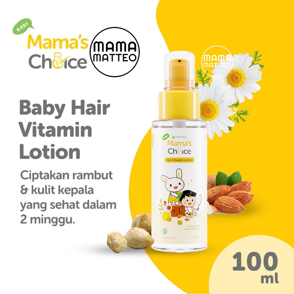 MAMA'S CHOICE Baby Hair Vitamin Lotion 100ml / Mamas Choice Minyak Oil Penumbuh Rambut Bayi / BANDUNG