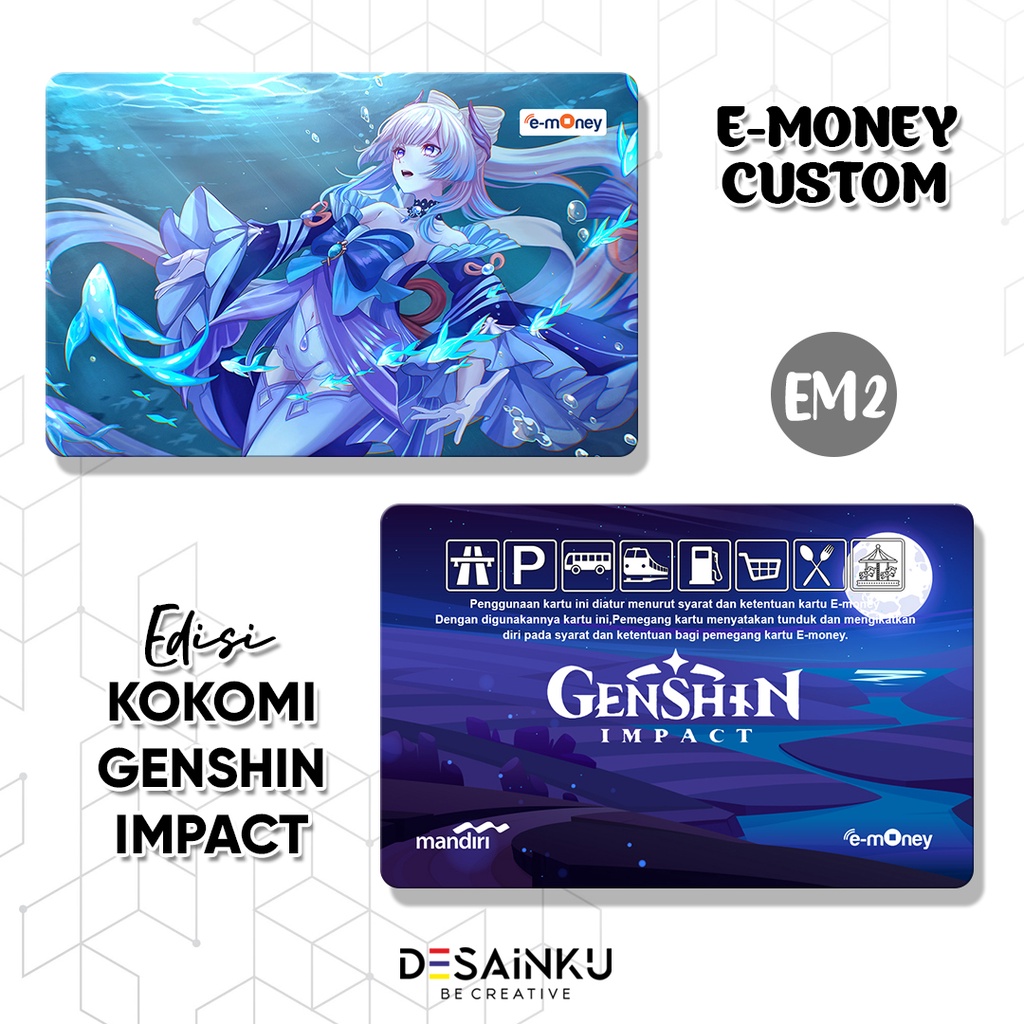 money / Tap Cash / Brizzi / Flazz / Genshin Impact edisi KOKOMI