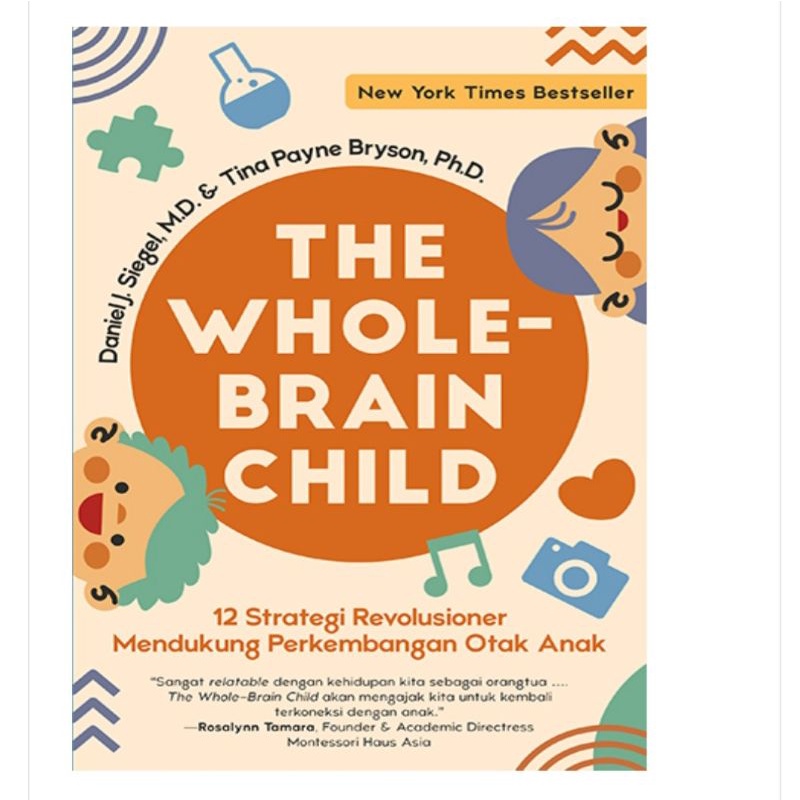 THE WHOLE BRAIN CHILD / PARENTING BOOK BAHASA INDONESIA