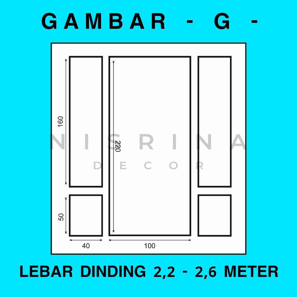 Wall Moulding Premium / Lebar Dinding 2,2 - 2,6 Meter