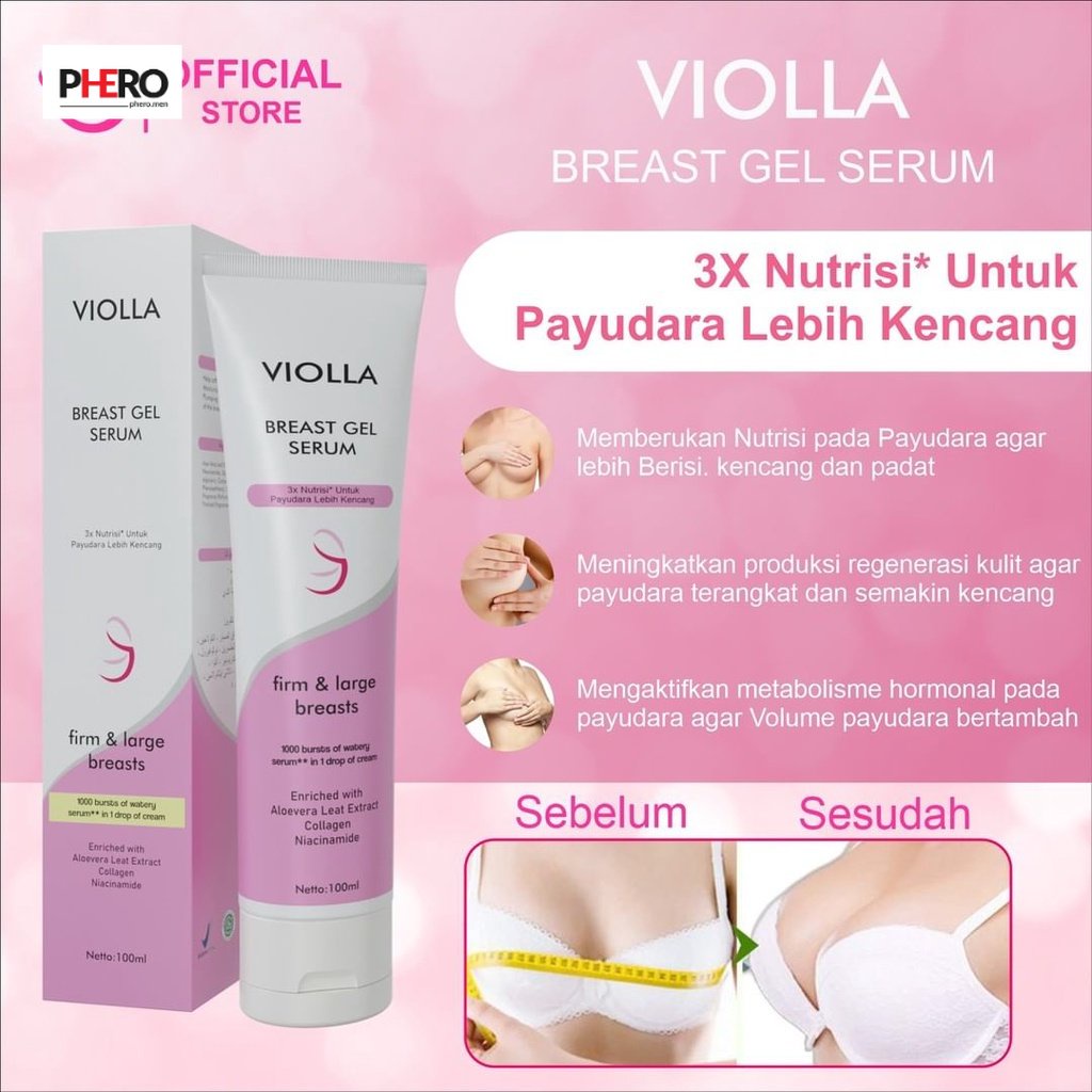 SERUM PEMBESAR & PENGENCANG PAYUDARA HALAL BPOM - VIOLLA BREAST GEL SERUM 100 ML - BREAST SERUM READ