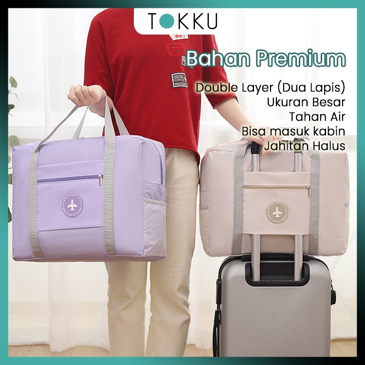 TOKKU Tas Travel Lipat Besar Bahan premium 2 lapis Tas Koper Tas Mudik Hand Carry Perlengkapan Bayi Organizer Bag Double Layer Tahan Air