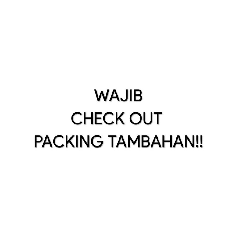 

PACKING TAMBAHAN | KARDUS