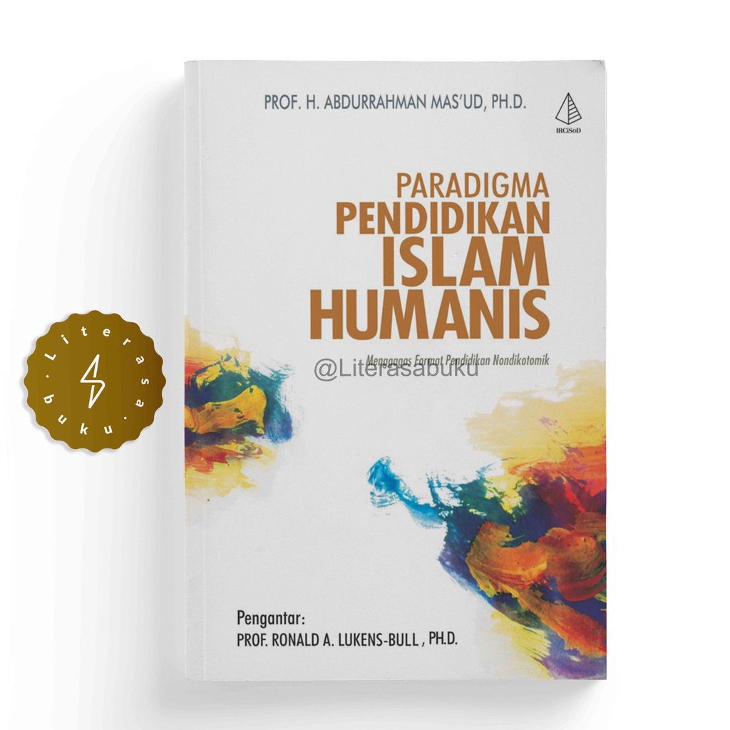 Buku Paradigma Pendidikan Islam Humanis - H. Abdurrahman Mas'ud