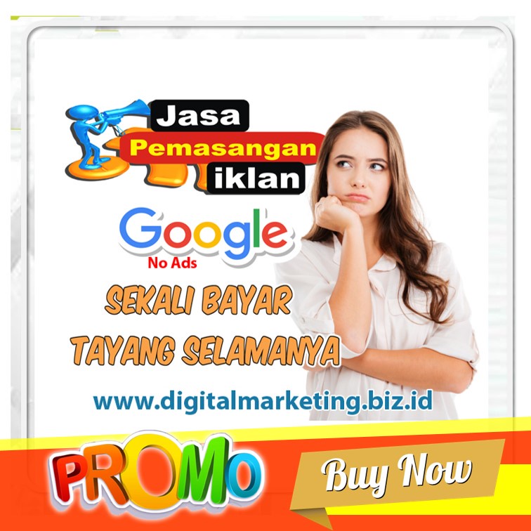 

Iklan Google Dominasi Halaman 1 Tayang Selamanya