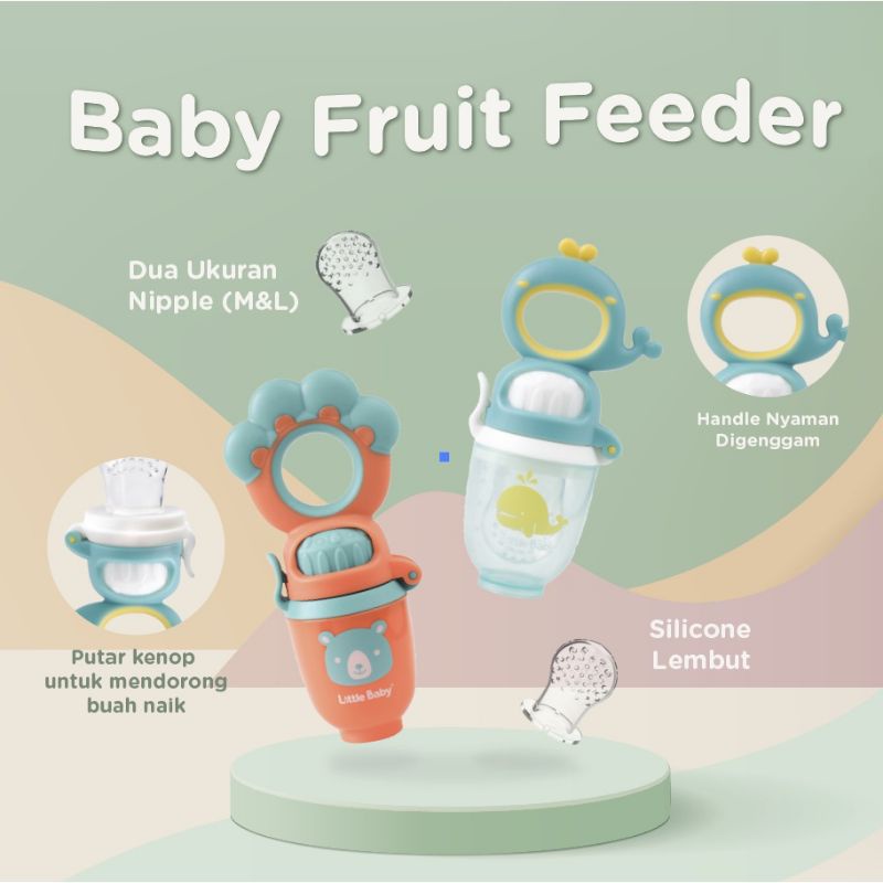 LITTLE BABY Food Feeder Fresh Fruit Feeder Empeng Buah Bayi MPASI BLW