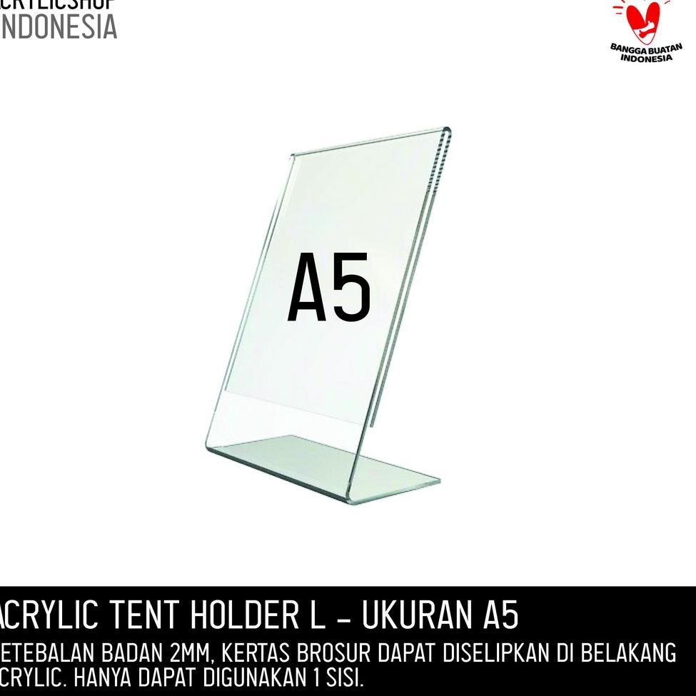 

C80 Akrilik Tempat Brosur A5 / Acrylic Tent Card Holder Stand 2 sisi A5 Type L READY ↓