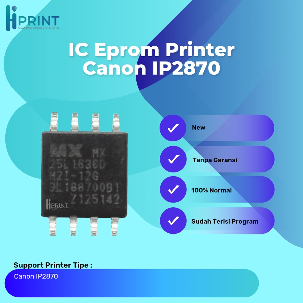 IC Eprom Canon IP2870, IC Eeprom Canon Ip2870, IC Counter 2870, Resetter Printer Canon Ip2870