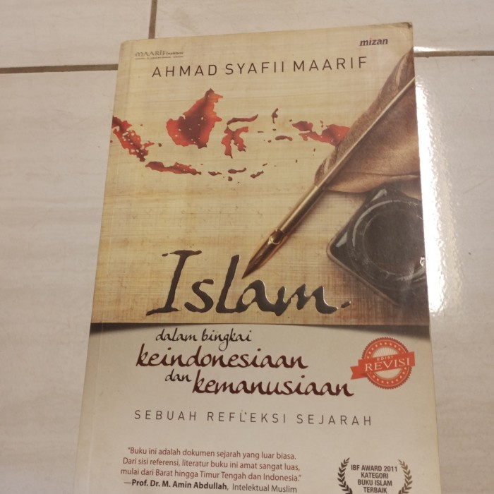 ISLAM DALAM BINGKAI KEINDONESIAAN DAN KEMANUSIAAN-AHMAD SYAFII -F2