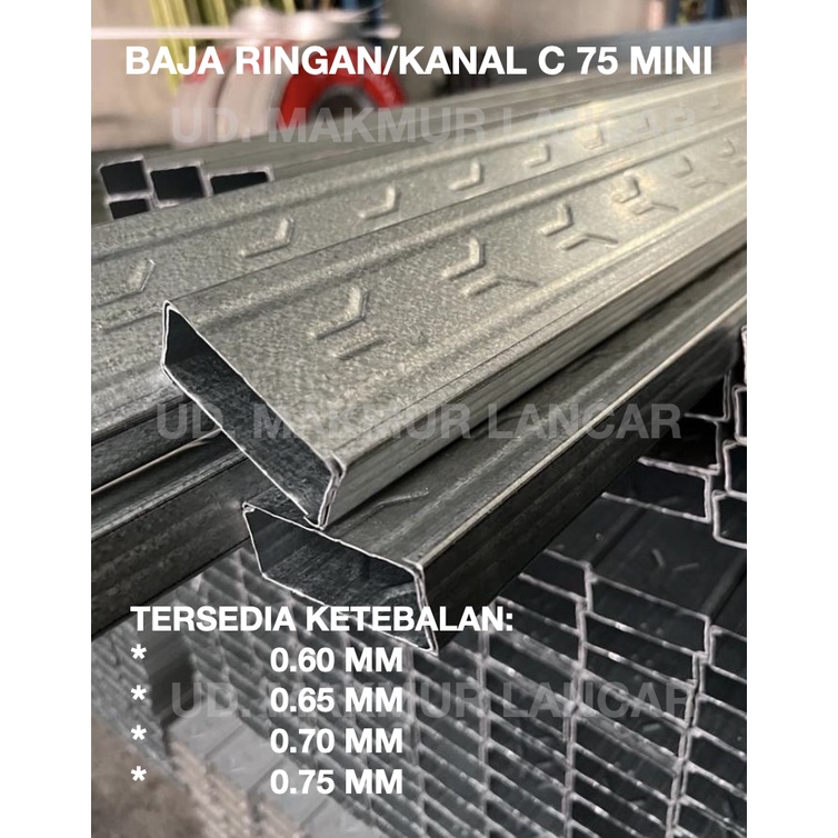 BAJA RINGAN/TRUSS C/KANAL C 75 MINI