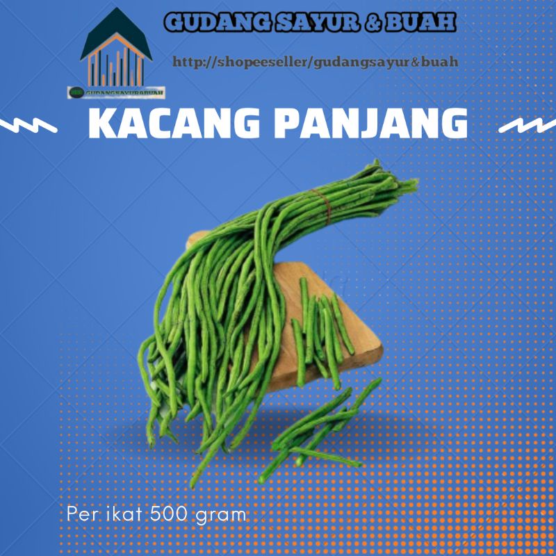 

Kacang Panjang 500 Gram