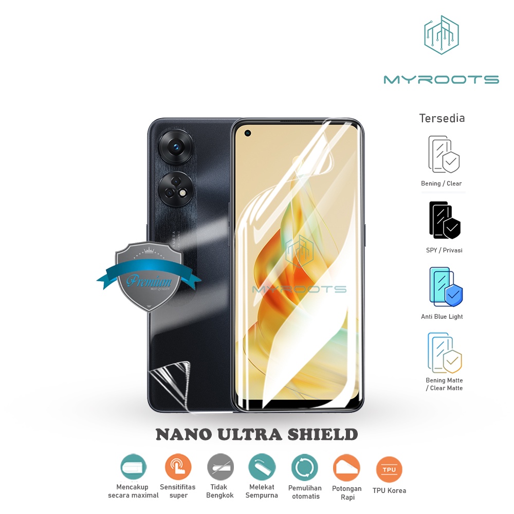 Myroots Antigores Nano Ultra Shield Oppo Reno 8T 8 Pro+ 8 Pro 8z 8 4G 5G anti gores jelly - anti sho