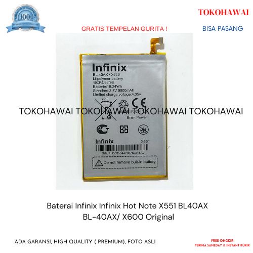 Baterai Infinix Hot Note X551 BL40AX BL-40AX/ X600 Original Batre Hp