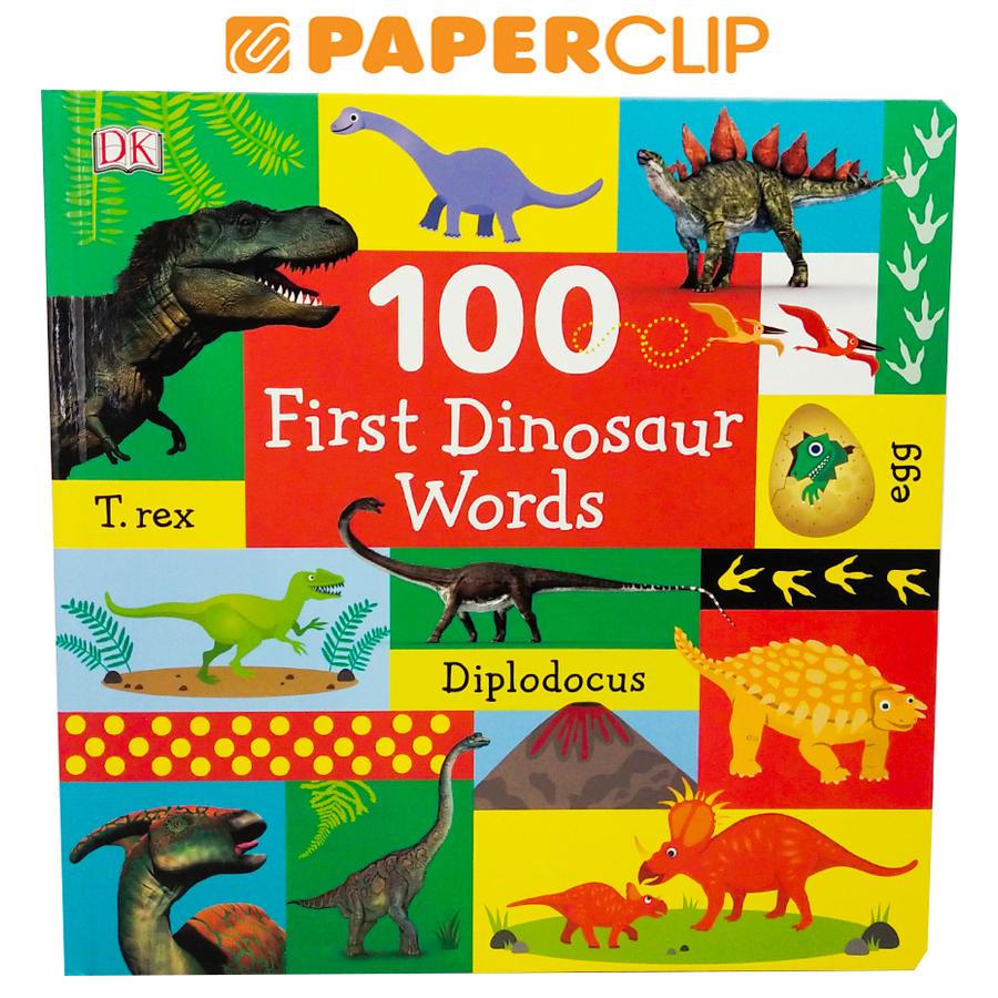 100 FIRST DINOSAUR WORDS
