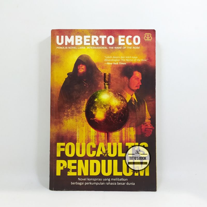 NOVEL FOUCAULT'S PENDULUM - UMBERTO ECO