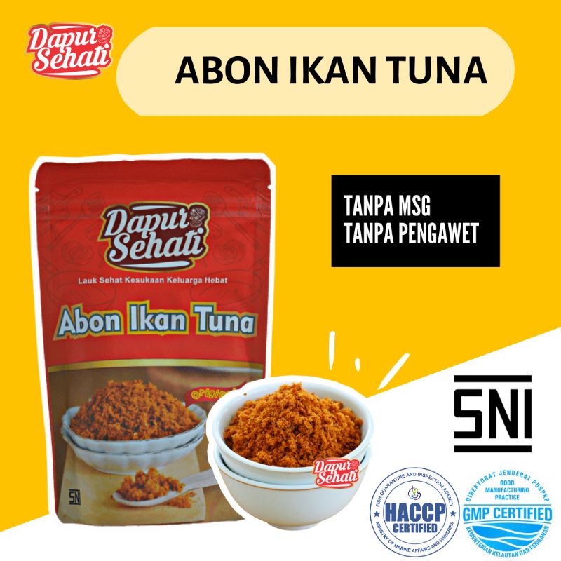 PREMIUM ABON IKAN TUNA / ABON CAKALANG / ABON LELE NON MSG DAPUR SEHATI