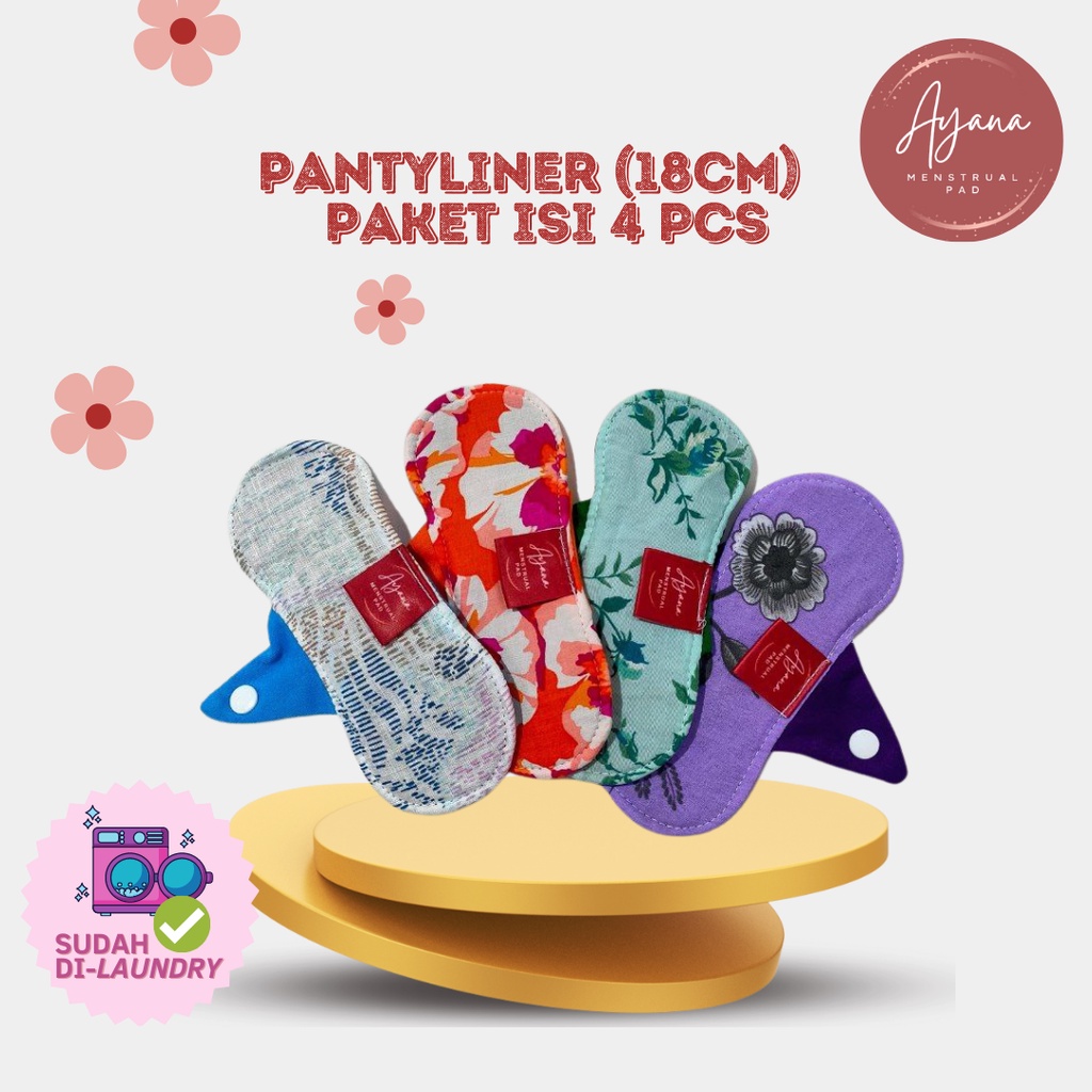 AYANA MENSTRUAL PAD PAKET PANTYLINER 18 CM CM ISI 4 - PEMBALUT KAIN CUCI ULANG - MENSPAD REUSABLE