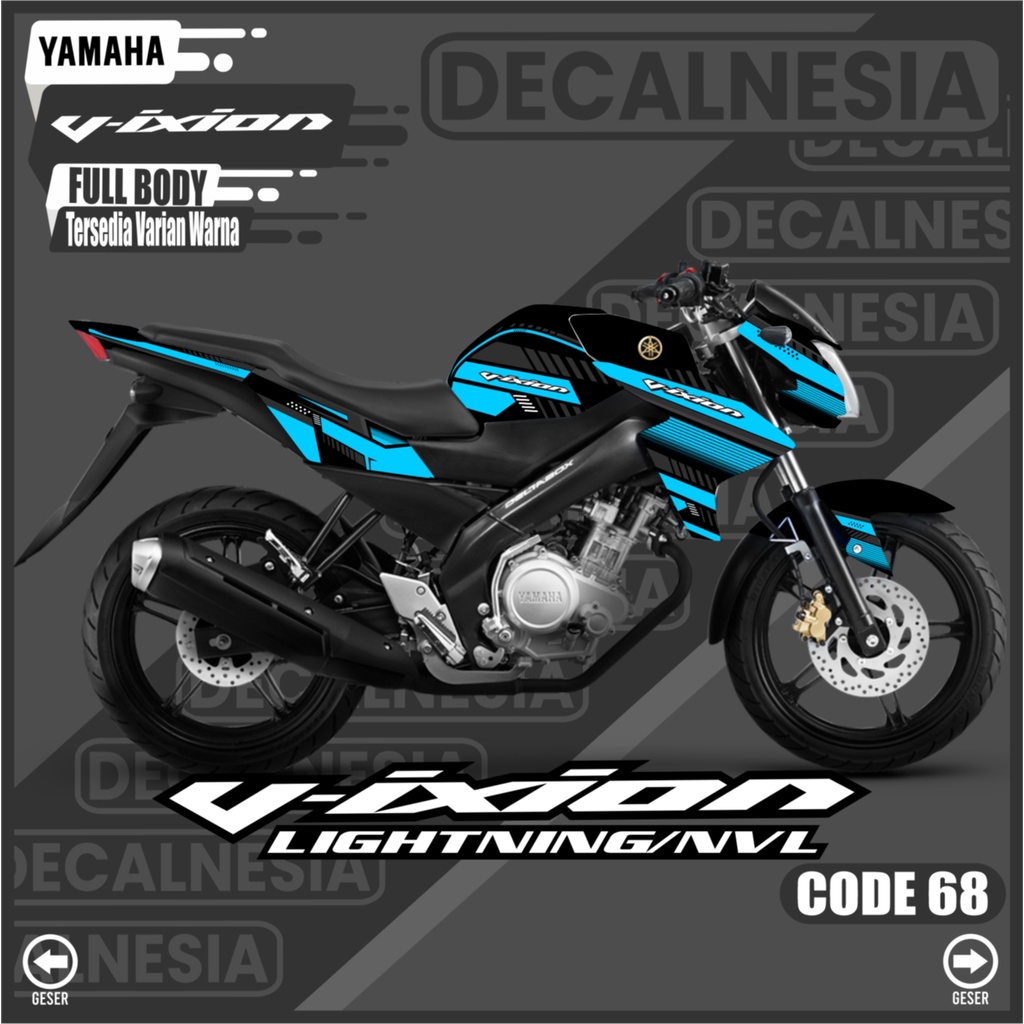 Stiker Decal Vixion NVL Lightning New Full Body Sticker 2012 2013 2014 2015 Motor Yamaha Variasi Mod