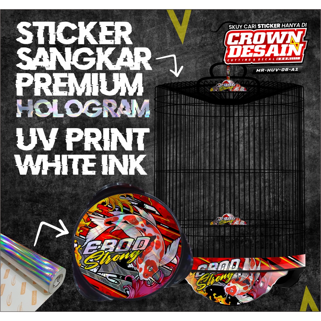 STIKER TEBOK MURAI EBOD STRONG HOLOGRAM UV - DECAL SANGKAR MURAI EBOD MR-HUV