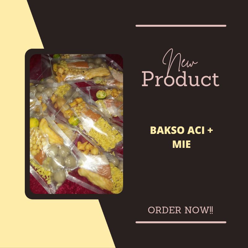 

BAKSO ACI ORIGINAL BAKSO ACI+MIE BAKSO ACI SUPER PEDAS