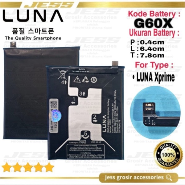 Dijual Baterai LUNA G60X - X Prime Battery Batre Original LUNA G60X XPRIME Berkualitas