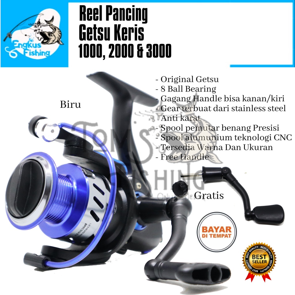 Reel Pancing Getsu Keris 1000, 2000 &amp; 3000 (8 Bearing) Bonus Handle Alumunium Spool - Engkus Fishing